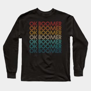 Ok Boomer Vintage Long Sleeve T-Shirt